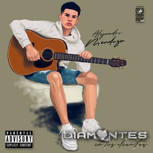 Diamantes En Los Dientes (Explicit)