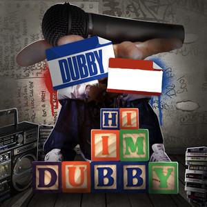 Hi Im Dubby (Explicit)