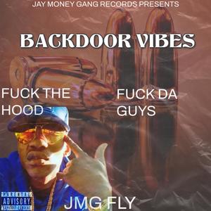 BACKDOOR VIBES (F*CK DA HOOD) (Explicit)