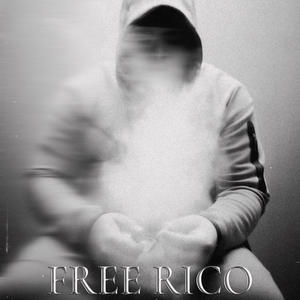 Free Rico (Explicit)