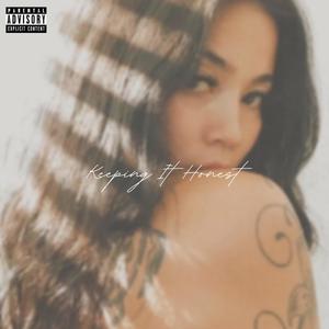 Keeping It Honest (Explicit)