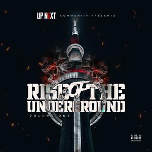 Rise of The Underground, Vol. 1 (Explicit)