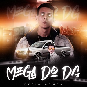 Mega do Dg (Explicit)