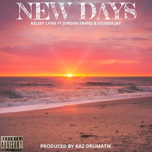 NEW DAYS (Explicit)