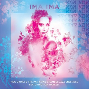 Ima Ima (feat. Tom Harrell)