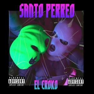 Santo perreo