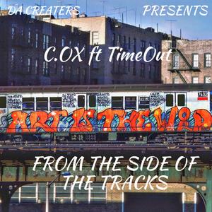 From The Side Of The Tracks (feat. TimeOut) [Explicit]