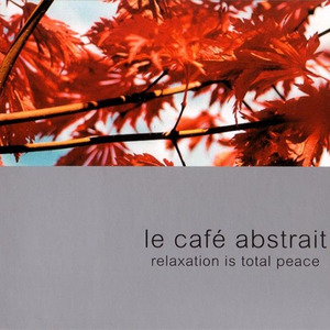 Le Café Abstrait Volume 2