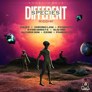 Different Species Riddim (Explicit)