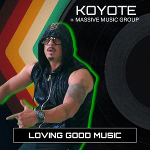 Loving Good Music (Spanish Mix) (feat. Koyote The Konnection)