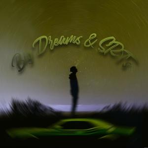 Big Dreams and SRTs
