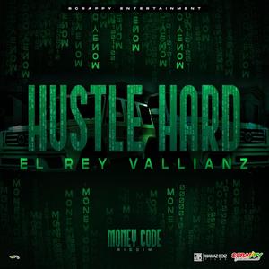 Hustle Hard (feat. Scrappy Entertainment)