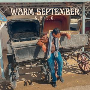 Warm September (Freestyle) (Explicit)