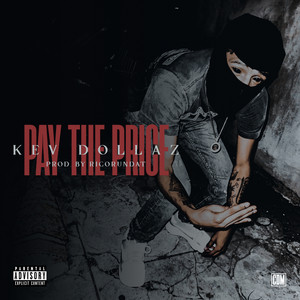 Pay The Price (Explicit)