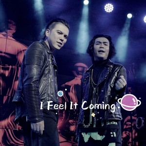 【复乐班】I Feel It Coming