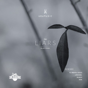 The Liars (El Mental Souls Remix)