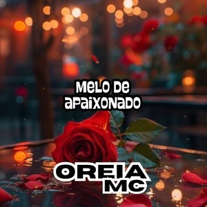 Melo de apaixonado (Remix)