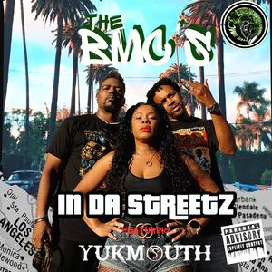 In Da Streetz (feat. Yukmouth, miK3 da Konjourman & Chiraq Mac) [Explicit]