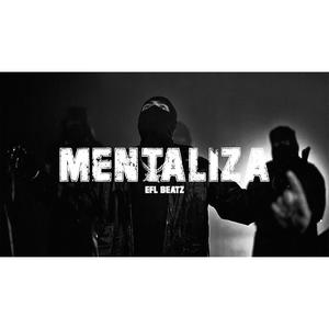 Mentaliza (Explicit)