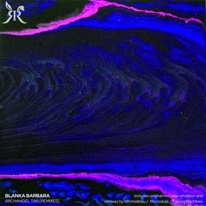 Archangel Tar (Monodusk Remix)