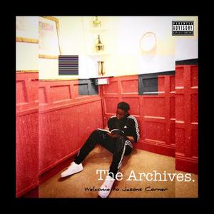 The Archives. (Explicit)