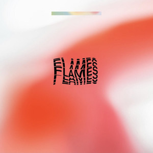 Flames (Explicit)