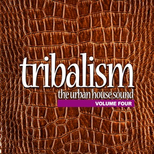 Tribalism Vol.2 - The Urban House Sound