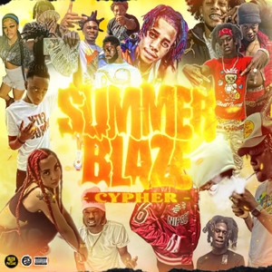 Summer Blaze Cypher (Explicit)