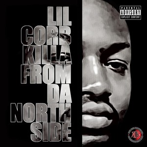 Killa from da Northside (Explicit)