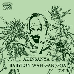 Babylon Wah Gan(G)Ja