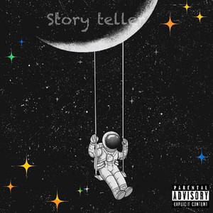 Story Teller (Explicit)