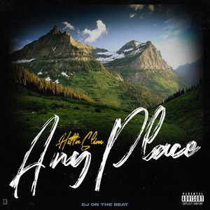 Any Place (Explicit)