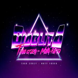 Diablita (feat. Maty Farra) (Explicit)