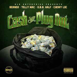 Cash the Plug Out (Explicit)