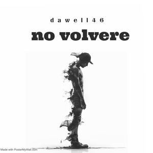 no volvere (Explicit)