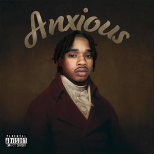 Anxious (Explicit)