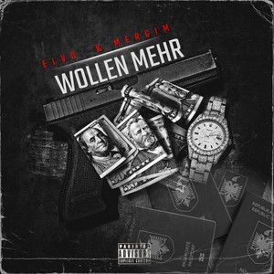 Wollen mehr (Explicit)