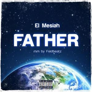 Father (Explicit)