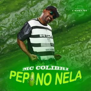 Pepino Nela (Explicit)