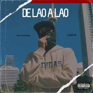 DE LAO A LAO (Explicit)