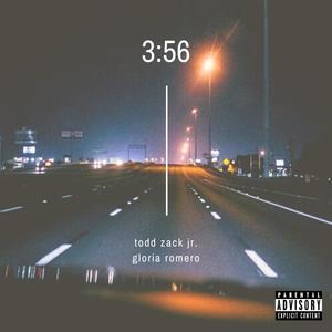 3:56 (feat. Gloria Romero) [Explicit]