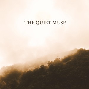 The Quiet Muse