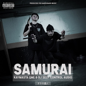 Samurai (Explicit)