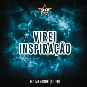 Virei Inspiração (Explicit)