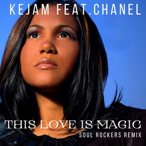 This Love Is Magic (Soul Rockers Remix)