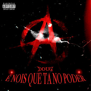 É NOIS QUE TA NO PODER (Explicit)