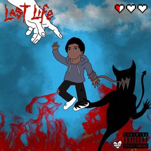 Last Life (Explicit)