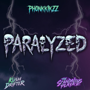 Paralyzed (Explicit)