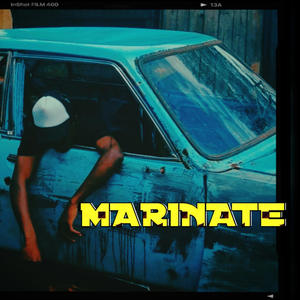 Marinate (Explicit)