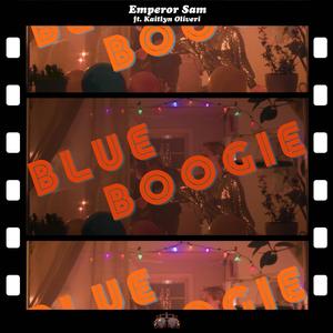 Blue Boogie (feat. Kaitlyn Oliveri)